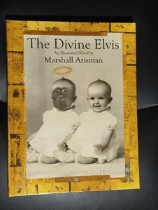Signed Marshall Arisman Divine Elvis Illustrated Hardcover Near Fine Condition - Picture 1 of 6