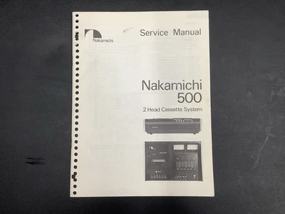 Manual de servicio Nakamichi 500 - ¡Original!! Foto 1 de 2