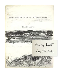 Charles North / Elizabethan & Nova Scotian Music / Ltd Edition Signed / 1974 VG - Picture 1 of 1
