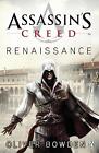 Renaissance: Assassin's Creed Book 1 by Oliver Bowden (English) Paperback Book