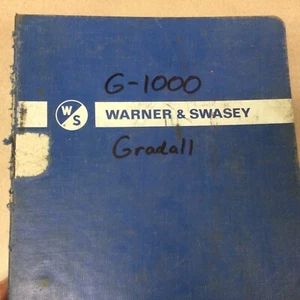 ESCAVATORE GRADALL G-1000 OPERATORE RICAMBI MANUALE MANUTENZIONE LIBRETTO CATALOGO - Foto 1 di 8