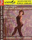 The Anti Aging Method (DVD, 2005); Carol Argos
