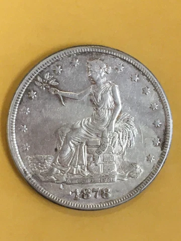 1878-S TRADE DOLLAR AU+ ORIGINAL RAW BIN FREE SHIPPING Cover