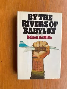 Nelson DeMille By the Rivers of Babylon 1st US HC ed SIGNED Very Good - Picture 1 of 8