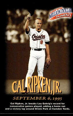 1997-98 Fleer Million Dollar Moments #8 Cal Ripken, Jr. Card - Image 1 of 2