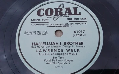 Lawrence Welk 78rpm Single 10-inch Coral Records #61017 Hallelujah! Brother - Image 1 of 4