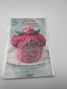 Cupcake Pincushion Pattern Cindy Taylor Oates Taylor Made Designs NIP - Picture 1 of 4