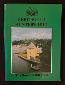 Heritage of Hunter's Hill Local History Architecture Maps Buildings 4th Ed Book - Picture 1 of 4
