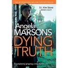 Dying Truth: A Completely Gripping Crime Thriller (Dete - Paperback NEW Marsons,