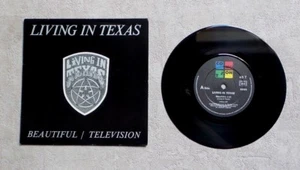 DISQUE VINYLE 45T 7" SP / LIVING IN TEXAS - BEAUTIFUL - 1985 2T ROCK - Imagen 1 de 2