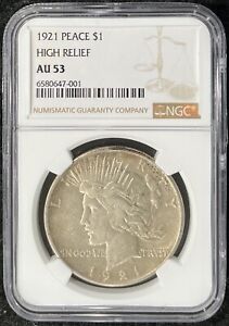 1921-P $1 1st Year Peace Dollar High Relief Key Date NGC AU 53