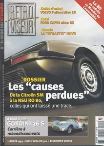 RETROVISEUR n°194 10/2004 GORDINI 36S SM NSU RO80 FORD CAPRI 2600RS VOLVO P1800 - Imagen 1 de 1