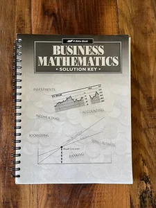 ABeka Business Mathematics Teacher Solution Key Second Edition 12th Grade - Picture 1 of 1