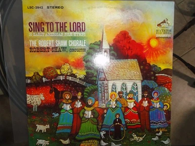 VINYL RECORD LP R SING TO THE LORD #1 ROBERT SHAW CHORALE RCA RED SEAL LSC-2942 Foto 1 de 4