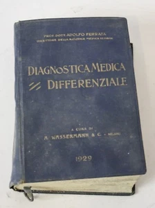 MEDIZINISCHE DIFFERENTIALDIAGNOSTIK Adolfo Ferrata A. Wassermann 1929 E67 - Bild 1 von 1