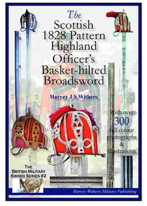 SCOTTISH 1828 PATTERN BASKET-HILTED BROADSWORD - BOOKLET FOR SWORD COLLECTORS - Picture 1 of 12