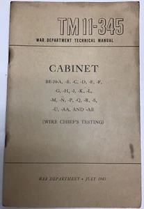 WW2 TM 11-345 CABINET BE-70-A- U, AA,AND,AB July 1945 Original - Picture 1 of 12