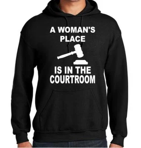 A WOMEN'S PLACE IS IN THE COURTROOM Lawyer Gildan Hoodie Sweatshirt - Bild 1 von 3