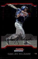 2004 Bowman Chrome Carlos Delgado Toronto Blue Jays #108