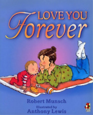 Robert Munsch Love You Forever (Poche)