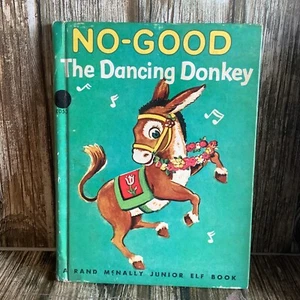 NO-GOOD THE DANCING DONKEY Rand McNally Series Junior Elf Books 1944 hardcover - Bild 1 von 4