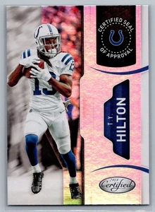 T.Y. Hilton #24, Certified Seal of Approval, Indianapolis Colts, 2018 Panini - Picture 1 of 2