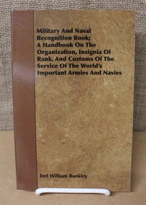Military Book 4222: Military & Naval Recognition Book c.1917 - reprint - Picture 1 of 1