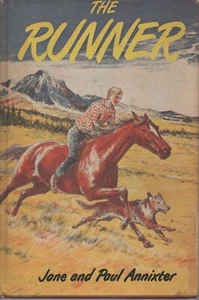 The Runner by Paul Annixter and Jane Annixter (1956, Hardback) - Picture 1 of 2