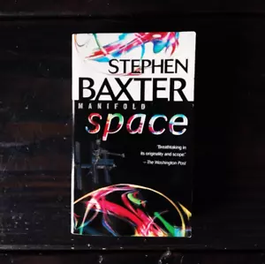 Stephen Baxter - Manifold: Space - Foto 1 di 1