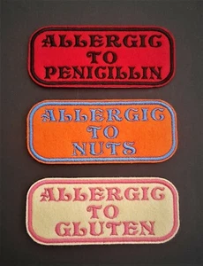 Allergic To Embroidered Patch Badge Iron on or sew on, 240 Colour Variations - Picture 1 of 3