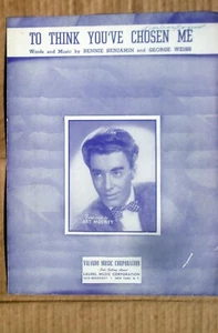 To Think You've Chosen Me by Benjamin / Weiss Vtg 1950 Sheet Music w/ Uke - Picture 1 of 3