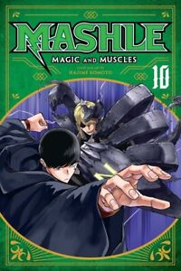 VIZ Media: Mashle: Magic and Muscles, Vol. 10 Manga