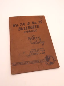 Vintage Caterpillar No. 7A/7S Hydraulic Bulldozer Parts Catalog - Picture 1 of 4