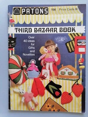 THIRD BAZAAR BOOK - Knit, Sew, Crochet and more - PATONS Pattern 156 - Like new - Image 1 of 4