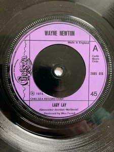 1974 WAYNE NEWTON 7" - LADY LAY / WALKIN' IN THE SAND - CHELSEA RECORDS 2005 016 - Picture 1 of 1