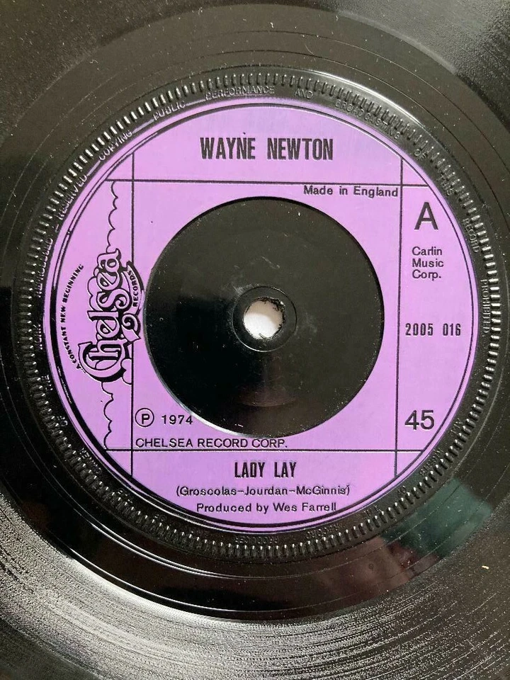 1974 WAYNE NEWTON 7" - LADY LAY / WALKIN' IN THE SAND - CHELSEA RECORDS 2005 016 - Image 1 of 1