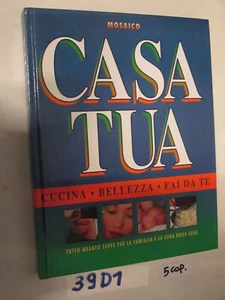 CASA TUA. CUCINA BELLEZZA FAI DA TE (39D1) - Foto 1 di 1