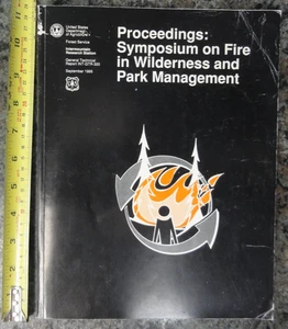 Proceedings Symposium on Fire in Wilderness and Park Management USDA 1995 - Picture 1 of 12