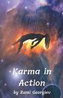 Karma In Action By Rami Georgiev Paperback Book