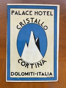 Hotel Gepäck Etikett | Palace Hotel Cristallo Cortina Dolomiti Italien | FIAR groß - Bild 1 von 1