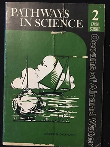 Pathways In Science 2-Oceans Of Air And Water - Joseph M Oxenhorn 1969 - Picture 1 of 12