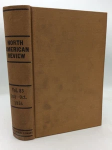 NORTH AMERICAN REVIEW, Vol 83 (July-Oct 1856) - Irving - Perry Japan - Fuller - Picture 1 of 10