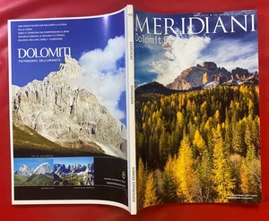 MERIDIANI n. 191 DOLOMITI Ed. Domus (2010) Rivista di Viaggi COME NUOVO - Foto 1 di 7