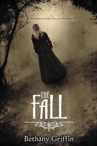The Fall by Bethany Griffin (English) Paperback Book