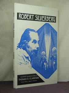 2nd,signed by Silverberg,Robert Silverberg by Clareson,Starmont Reader's Guide18 - Imagen 1 de 4