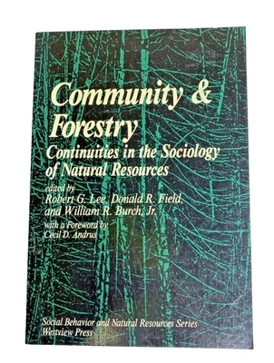 Community and Forestry Sociology of Natural Resources Book HC Good - Image 1 of 3
