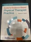 Guide to Evidence-Based Physical Therapist Practice by Dianne V. Jewell...