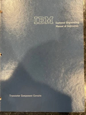 IBM Transistor Component Circuits Engineering Manual 1960 - Image 1 of 4