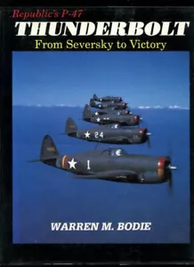 REPUBLIK LUFTFAHRT SEVERSKY P-47 THUNDERBOLT ZWEITER WELTKRIEG KAMPFERFLUGZEUGGESCHICHTE - Bild 1 von 3
