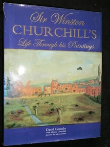 SIGNED; Sir Winston Churchill's Life Through His Paintings (2003) David Coombs - Picture 1 of 23